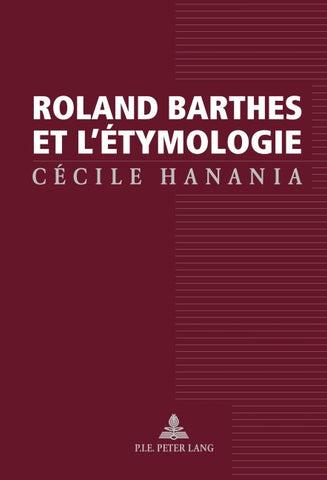 Roland Barthes et l'étymologie