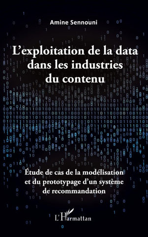 L'exploitation de la data dans les industries du contenu