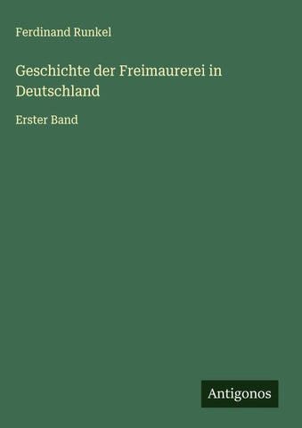 Geschichte der Freimaurerei in Deutschland