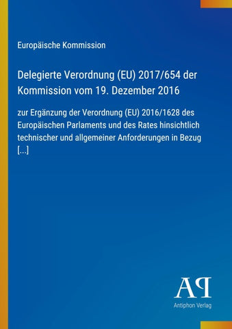 Delegierte Verordnung (EU) 2017/654 der Kommission vom 19. Dezember 2016
