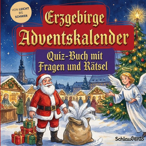 Erzgebirge-Adventskalender: Quiz-Buch mit Fragen und Rätsel