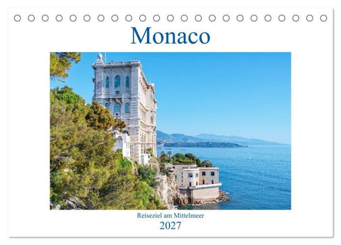 Monaco - Reiseziel am Mittelmeer (Tischkalender 2027 DIN A5 quer), CALVENDO Monatskalender