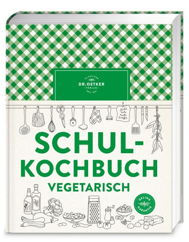 Schulkochbuch vegetarisch