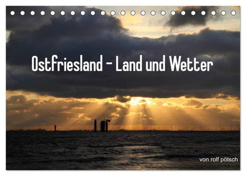 Ostfriesland - Land und Wetter (Tischkalender 2026 DIN A5 quer), CALVENDO Monatskalender