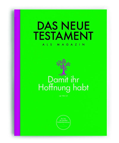 Das Neue Testament als Magazin