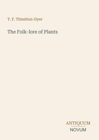 The Folk-lore of Plants