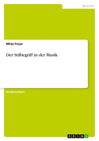 Der Stilbegriff in der Musik