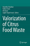 Valorization of Citrus Food Waste