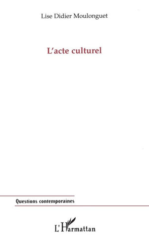 L'acte culturel