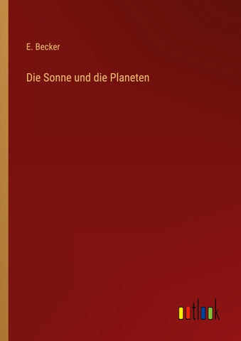 Die Sonne und die Planeten