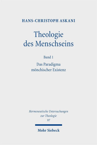 Theologie des Menschseins I
