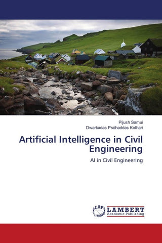 Artificial Intelligence in Civil Engineering