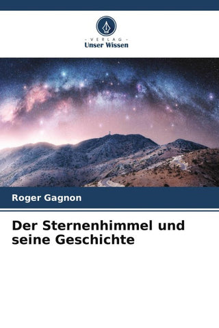 Der Sternenhimmel und seine Geschichte