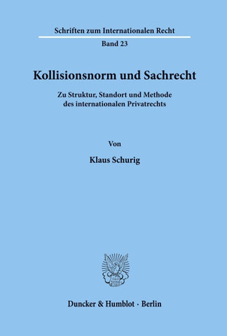 Kollisionsnorm und Sachrecht.