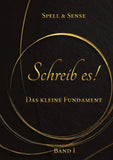 Schreib es!