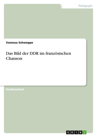 Das Bild der DDR im französischen Chanson