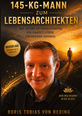 Vom 145-KG-Mann zum Lebensarchitekten