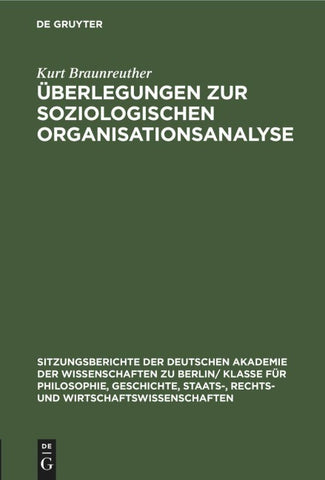 Überlegungen zur soziologischen Organisationsanalyse