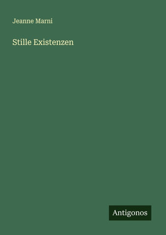 Stille Existenzen