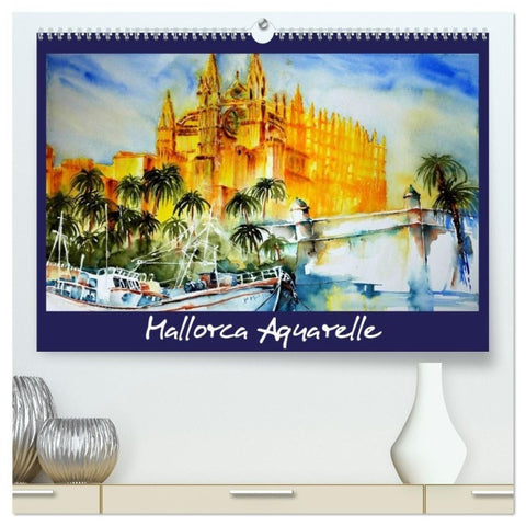 Mallorca Aquarelle (hochwertiger Premium Wandkalender 2027 DIN A2 quer), Kunstdruck in Hochglanz