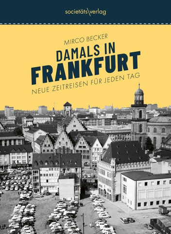 Damals in Frankfurt #2