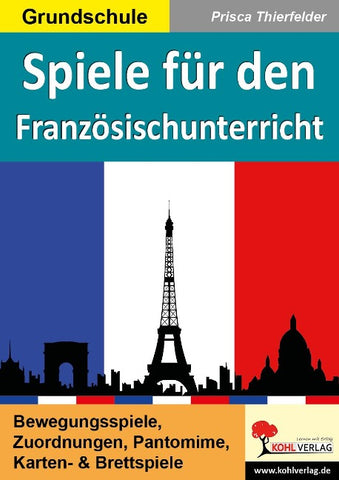 Spiele für den Französischunterricht / Grundschule