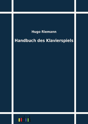 Handbuch des Klavierspiels