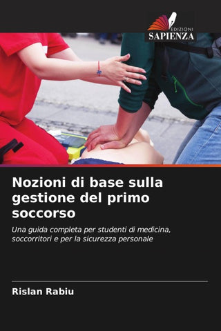 Nozioni di base sulla gestione del primo soccorso