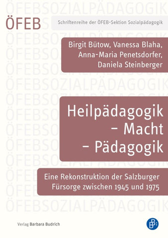 Heilpädagogik – Macht – Pädagogik