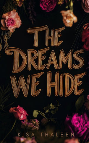 The Dreams we Hide