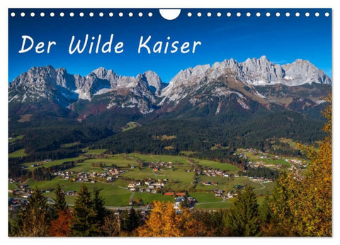 Der Wilde Kaiser, das Kletterparadies bei Kitzbühel (Wandkalender 2027 DIN A4 quer), CALVENDO Monatskalender