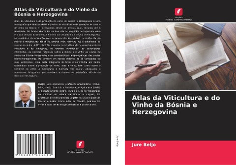 Atlas da Viticultura e do Vinho da Bósnia e Herzegovina