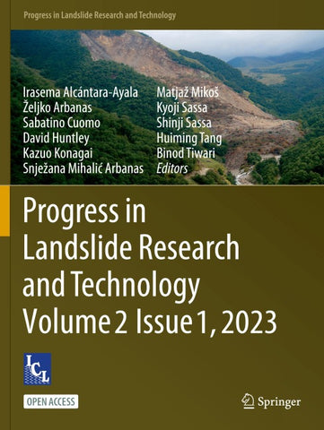 Progress in Landslide Research and Technology, Volume 2 Issue 1, 2023