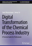 Digital Transformation of the Chemical Process Industry