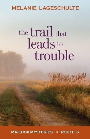 The Trail That Leads to Trouble