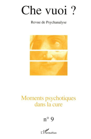 MOMENTS PSYCHOTIQUES DANS LA CURE
