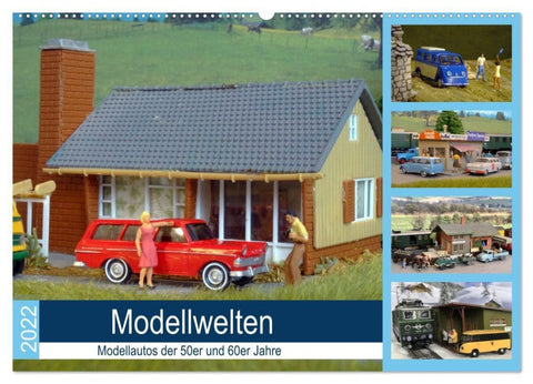 Modellwelten, Modellautos der 50er und 60er Jahre (Wandkalender 2027 DIN A2 quer), CALVENDO Monatskalender
