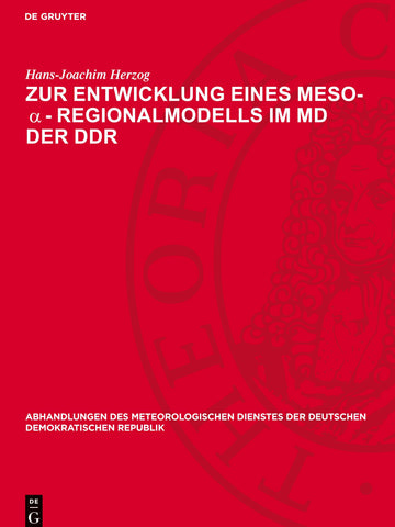 Zur Entwicklung eines Meso-α-Regionalmodells im MD der DDR