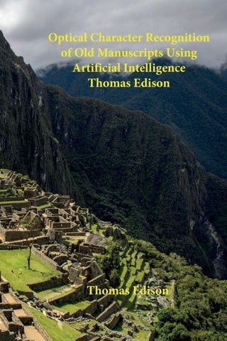 Optical Character Recognition of Old Manuscripts Using Artificial Intelligence