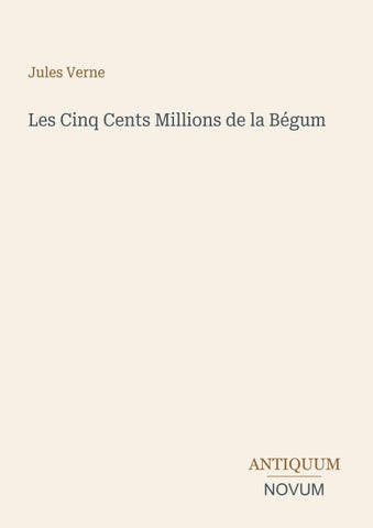 Les Cinq Cents Millions de la Bégum