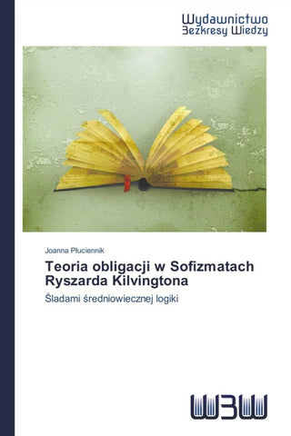 Teoria obligacji w Sofizmatach Ryszarda Kilvingtona