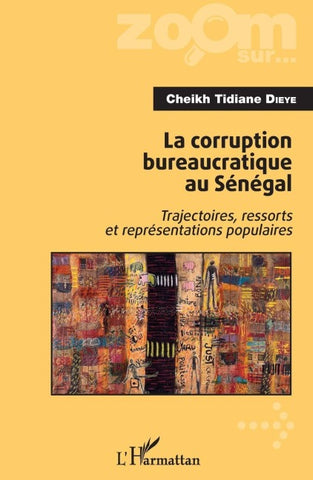 La corruption bureaucratique au Sénégal