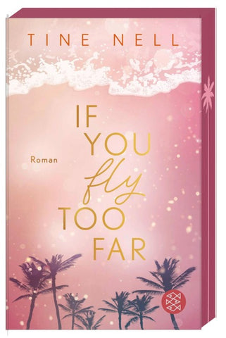 If You Fly Too Far