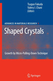 Shaped Crystals