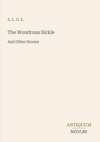 The Wondrous Sickle