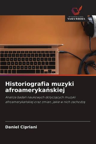 Historiografia muzyki afroameryka¿skiej