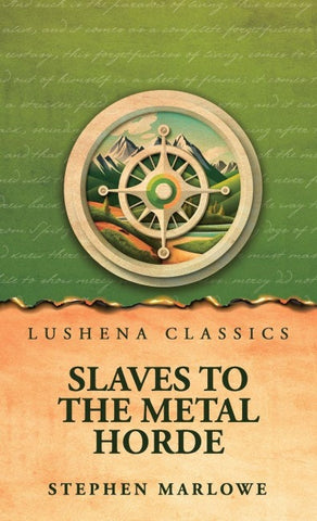 Slaves to the Metal Horde