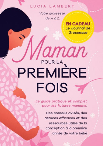 Maman pour la première fois