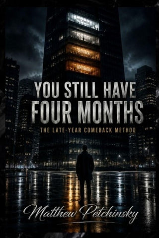 You Still Have Four Months