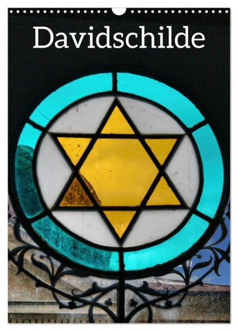 Davidschilde (Wandkalender 2027 DIN A3 hoch), CALVENDO Monatskalender